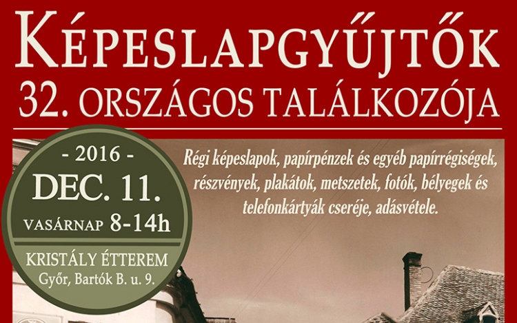 Képeslapgyűjtők 32. országos találkozója Győrben