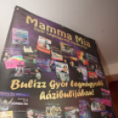 Mamma Mia 2013.01.18. (péntek) (Fotók: K. Balázs)