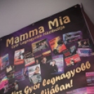 Mamma Mia 2013.03.16. (szombat) (2) (Fotók: K. Balázs)