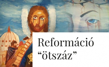 Reformáció 500 - Kiállítás 