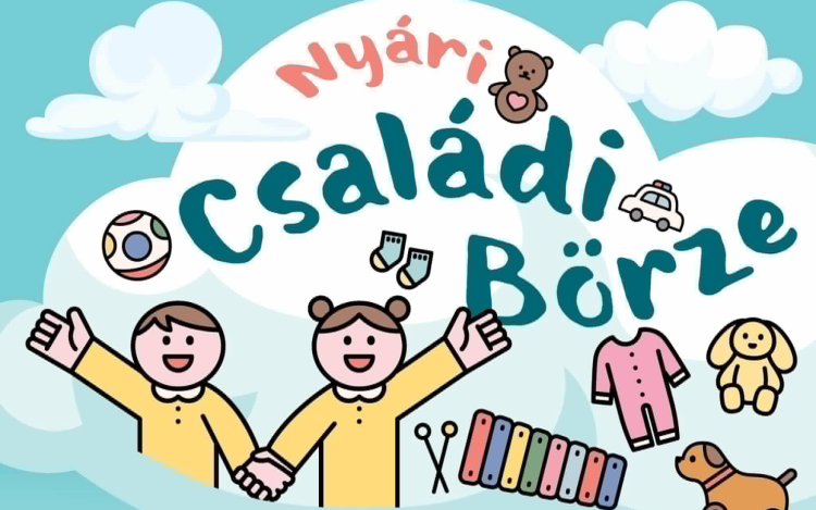 Kincsek a gardrób mélyéről – Vasárnap első Nyári Családi Börze!