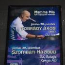 2013.06.21.Péntek Mamma Mia Házibuléi Dj:Ice Fotók.Adrián