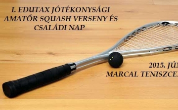 I. Edutax Jótékonysági Amatőr Squash Verseny