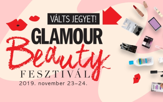 Jön a Glamour Beauty Fesztivál